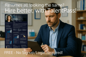 How to Hire Better with TalentPass — for Free